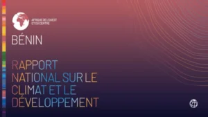 Rapport National sur le Climat et le Développement Durable au Bénin